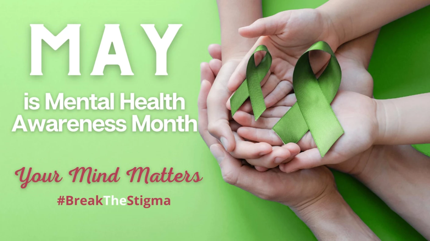 image showing what's happing on May is Mental Health Awareness Month