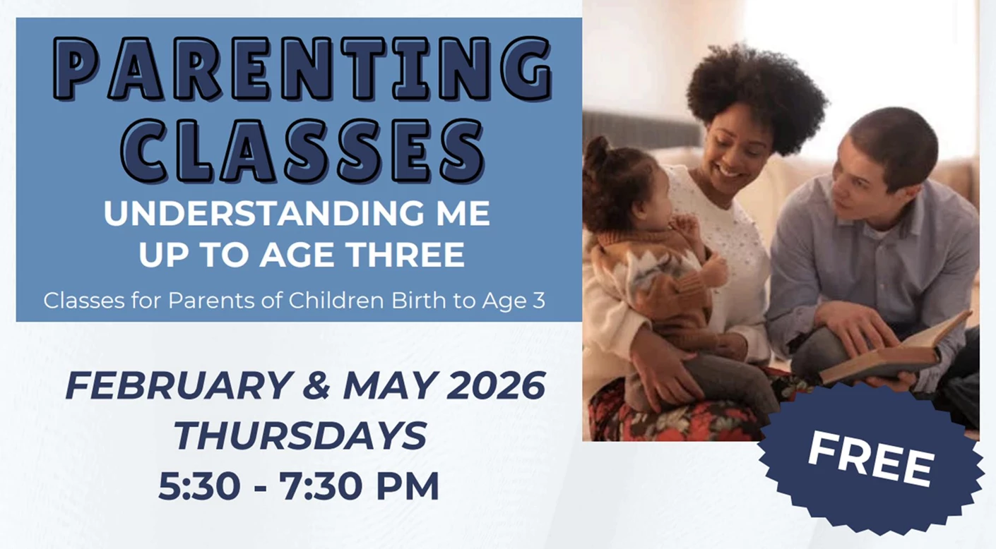 Join us for a four-week parenting series designed to help caregivers better understand their child’s development, behavior, and emotional needs during the earliest years of life.
