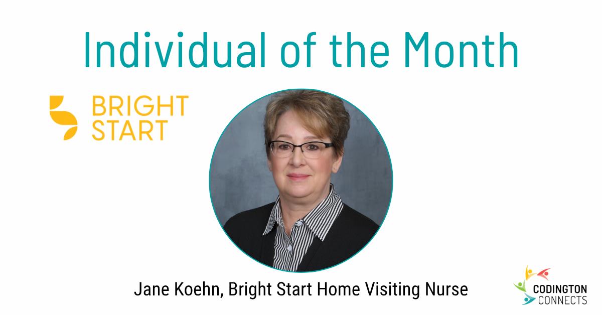 Codington Connects is proud to recognize Jane Koehn as our Individual of the Month, celebrating her commitment to supporting families through connection, care, and trust