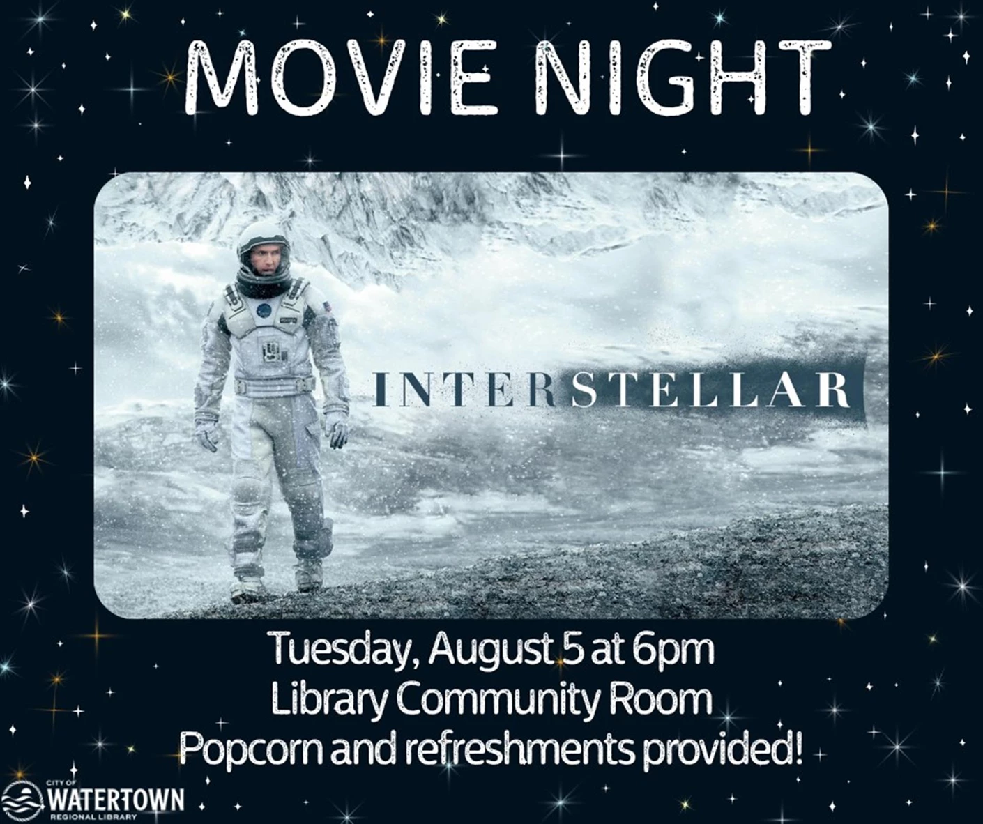 image showing what's happing on Watertown Regional Library Movie Night: Interstellar