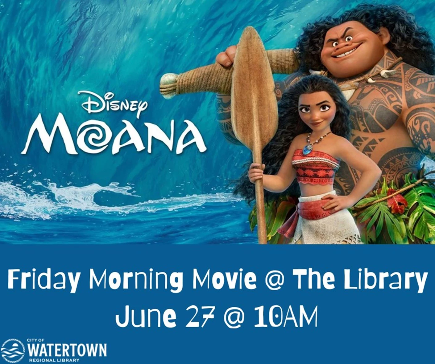 image showing what's happing on Friday Morning Movie: Moana